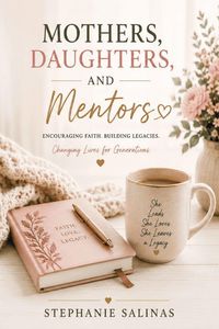 Produktbild: Mothers, Daughters, and Mentors