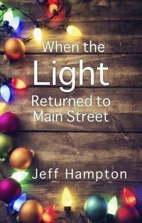 Produktbild: When the Light Returned to Main Street