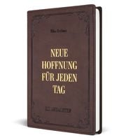Produktbild: Neue Hoffnung f&uuml;r jeden Tag