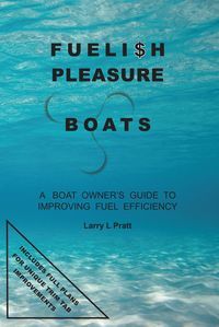Produktbild: Fuelish Pleasure Boats
