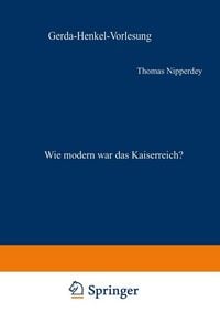 Produktbild: Wie modern war das Kaiserreich?