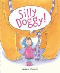 Produktbild: Stower, A: Silly Doggy!