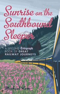 Produktbild: Sunrise on the Southbound Sleeper
