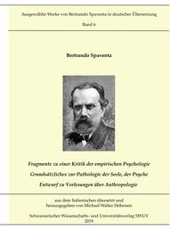Produktbild: Fragmente zur Kritik der empirischen Psychologie; Grunds&auml;tzliches zur Pathologie der Seele, der Psyche; Entwurf zu Vorlesungen &uuml;ber Anthropologie