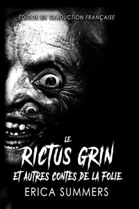 Produktbild: Le Rictus Grin et Autres Contes de la Folie