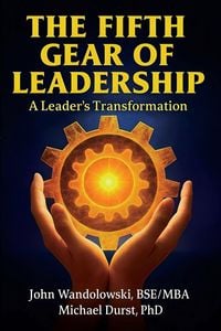 Produktbild: The Fifth Gear of Leadership