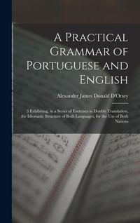 Produktbild: A Practical Grammar of Portuguese and English