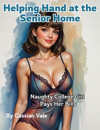 Produktbild: Helping Hand at the Senior Home: Naughty College Girl Pays Her Bills