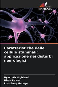 Produktbild: Caratteristiche delle cellule staminali: applicazione nei disturbi neurologici