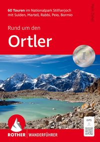 Produktbild: ROTHER Wanderf&uuml;hrer Rund um den Ortler