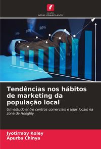 Produktbild: Tend&ecirc;ncias nos h&aacute;bitos de marketing da popula&ccedil;&atilde;o local