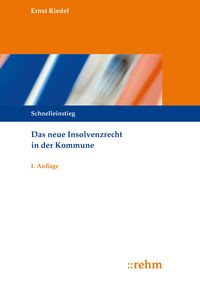 Produktbild: Das neue Insolvenzrecht in der Kommune