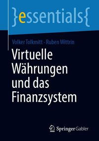 Produktbild: Virtuelle W&auml;hrungen und das Finanzsystem