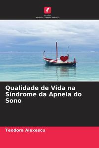 Produktbild: Qualidade de Vida na S&iacute;ndrome da Apneia do Sono