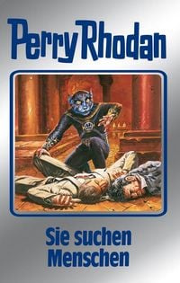 Produktbild: Perry Rhodan 89: Sie suchen Menschen (Silberband)