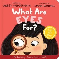 Produktbild: What Are Eyes For? Board Book