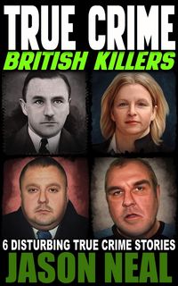 Produktbild: True Crime: British Killers - A Prequel