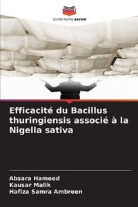 Produktbild: Efficacit&eacute; du Bacillus thuringiensis associ&eacute; &agrave; la Nigella sativa