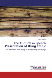 Produktbild: The Cultural in Speech Presentation of Using Ethnic