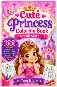Produktbild: Cute Princess Coloring Book for Girls Ages 3&ndash;8