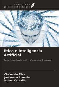 Produktbild: &Eacute;tica e Inteligencia Artificial