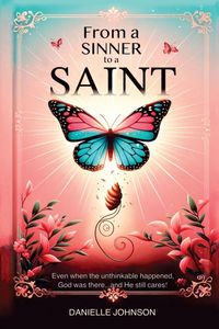 Produktbild: From A Sinner To A Saint