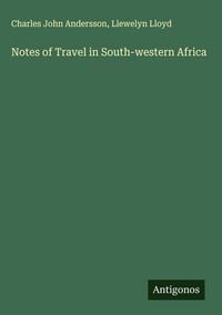 Produktbild: Notes of Travel in South-western Africa