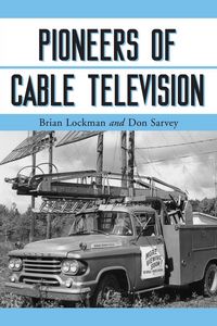 Produktbild: Pioneers of Cable Television