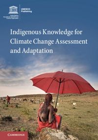 Produktbild: Indigenous Knowledge for Climate Change Assessment and Adaptation