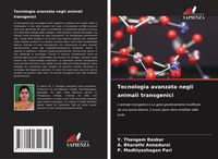 Produktbild: Tecnologia avanzata negli animali transgenici