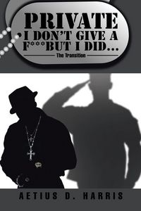 Produktbild: Private I Don't Give a F*** but I Did...