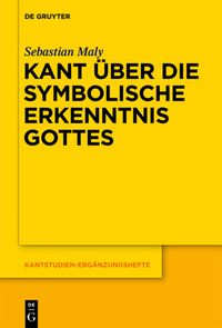 Produktbild: Kant &uuml;ber die symbolische Erkenntnis Gottes