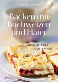 Produktbild: Backen mit Buchweizen und Hafer