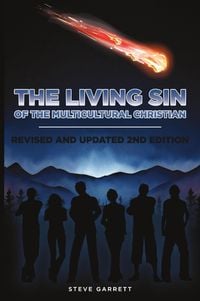 Produktbild: The Living Sin of the Multicultural Christian