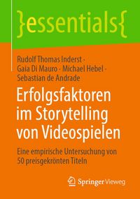 Produktbild: Erfolgsfaktoren im Storytelling von Videospielen