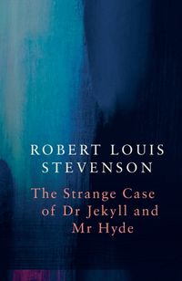 Produktbild: Strange Case of Dr Jekyll and Mr Hyde (Legend Classics)