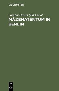 Produktbild: M&auml;zenatentum in Berlin