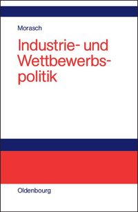 Produktbild: Industrie- und Wettbewerbspolitik