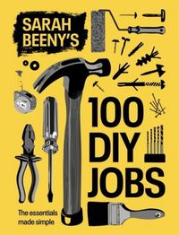 Produktbild: Sarah Beeny's 100 DIY Jobs