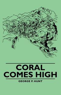 Produktbild: Coral Comes High