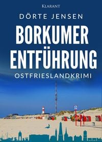 Produktbild: Borkumer Entf&uuml;hrung. Ostfrieslandkrimi