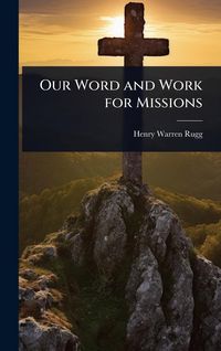 Produktbild: Our Word and Work for Missions