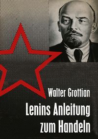 Produktbild: Lenins Anleitung zum Handeln