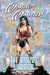 Produktbild: Perez, G: Wonder Woman: 80 Years of the Amazon Warrior The D