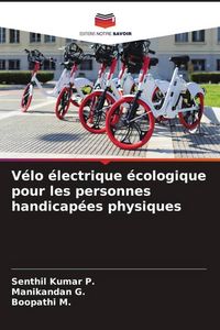 Produktbild: V&eacute;lo &eacute;lectrique &eacute;cologique pour les personnes handicap&eacute;es physiques