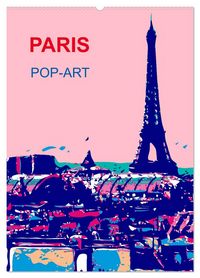 Produktbild: Paris pop-art (Wandkalender 2026 DIN A2 hoch), CALVENDO Monatskalender