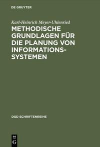 Produktbild: Methodische Grundlagen f&uuml;r die Planung von Informationssystemen