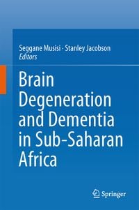 Produktbild: Brain Degeneration and Dementia in Sub-Saharan Africa