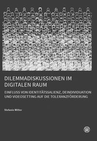 Produktbild: Dilemmadiskussionen im digitalen Raum