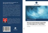 Produktbild: Sammlungsentwicklungspolitik und Management-Techniken